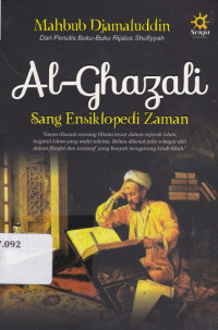 Image of Al-Ghazali: Sang Ensiklopedi Zaman