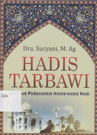 Image of Hadits Tarbawi: Analisis Paedagogis Hadits-Hadits Nabi