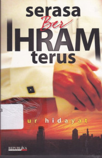 Image of Serasa berihram terus