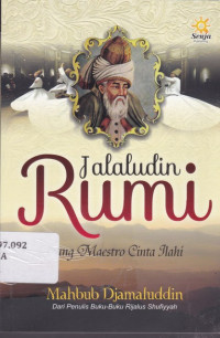 Image of Jalaludin rumi : Sang Maestro Cinta Ilahi