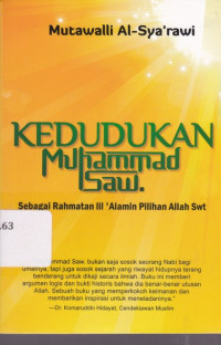 Image of Kedudukan Muhammad Rasulullah SAW Terj. Muhammad Shallallahu 'Alaihi wa Sallam