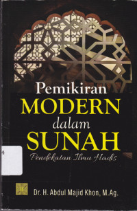 Image of Pemikiran Modern Dalam sunnah : Pendekatan Ilmu Hadist