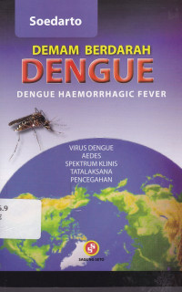 Image of Demam Berdarah Dengue; Dengue Haemoohagic Fever
