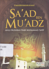 Image of Sa'ad bin Mu'adz : Ahlu Nusron Rasulullah