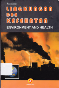 Image of Lingkungan dan kesehatan (environtment and healt )
